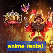 anime rentai